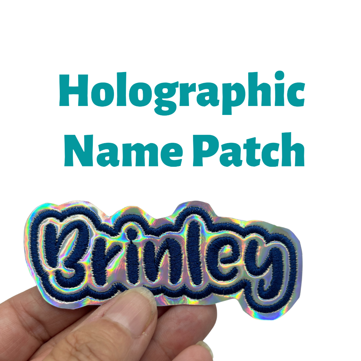 Holographic name patch personalized embroidered